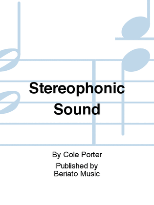 Stereophonic Sound