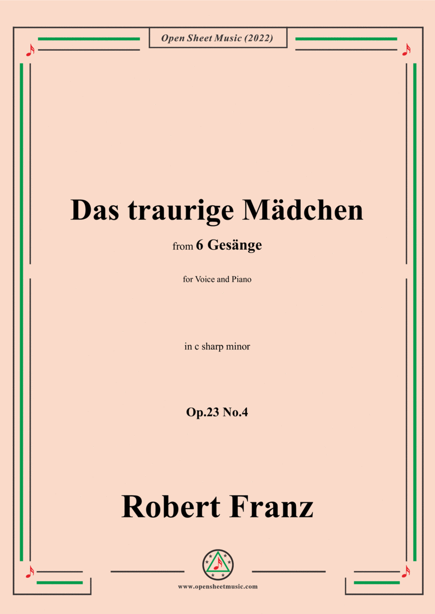 Franz-Das traurige Madchen,in c sharp minor,Op.23 No.4,for Voice and Piano image number null