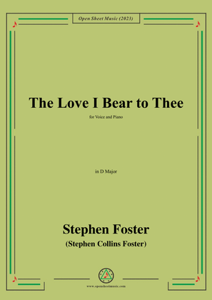 Book cover for S. Foster-The Love I Bear to Thee,in D Major