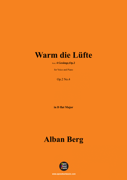 Alban Berg-Warm die Lüfte(1910),in D flat Major,Op.2 No.4 image number null