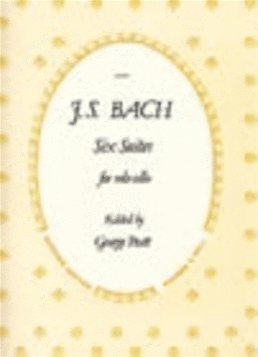 Book cover for Bach - 6 Suites For Cello Bwv 1007-1012 Ed Pratt Such