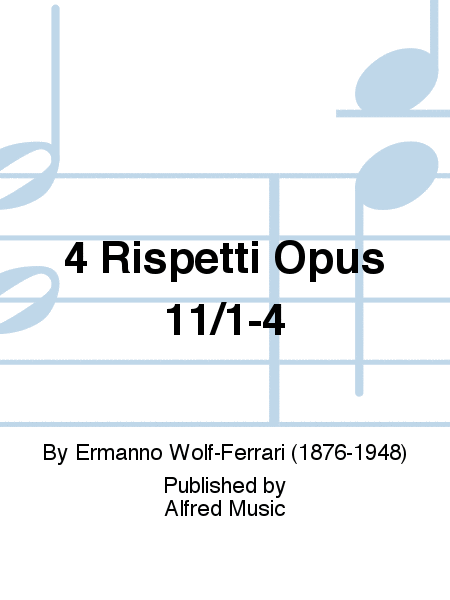 4 Rispetti Opus 11/1-4