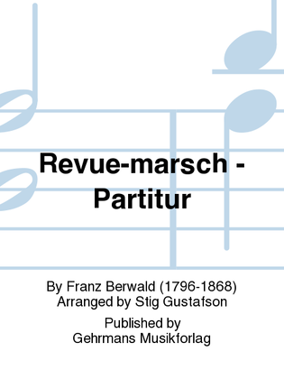 Revue-marsch - Partitur