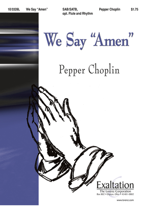 Book cover for We Say "Amen"
