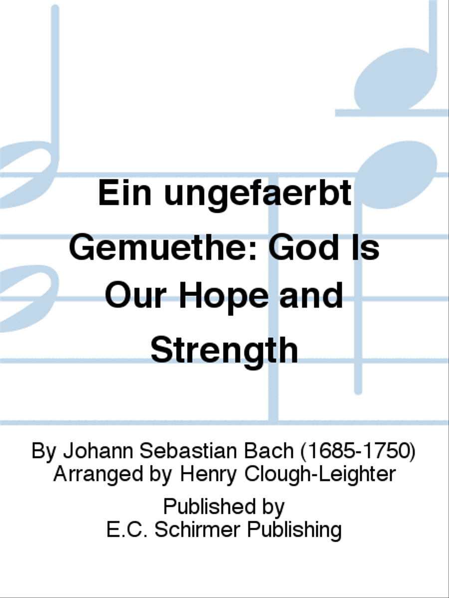 Ein ungefaerbt Gemuethe: God Is Our Hope and Strength 4-Part scores gallery preview page 1