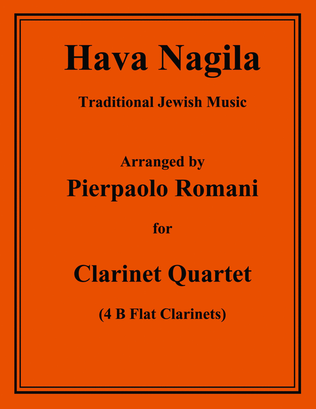 Hava Nagila for B Flat Clarinet Quartet