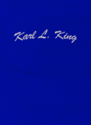 Book cover for Karl L. King, An American Bandmaster