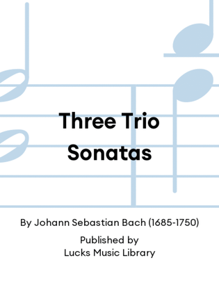 Three Trio Sonatas
