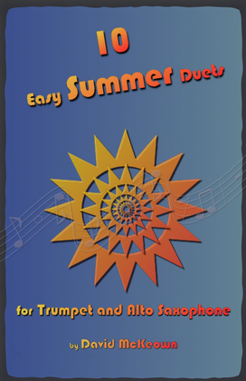 Book cover for 10 Easy Summer Duets for Trumpet and Alto Saxophone