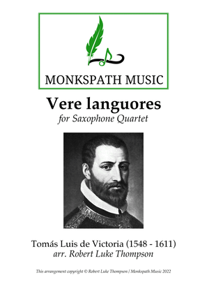Vere Languores for Saxophone Quartet