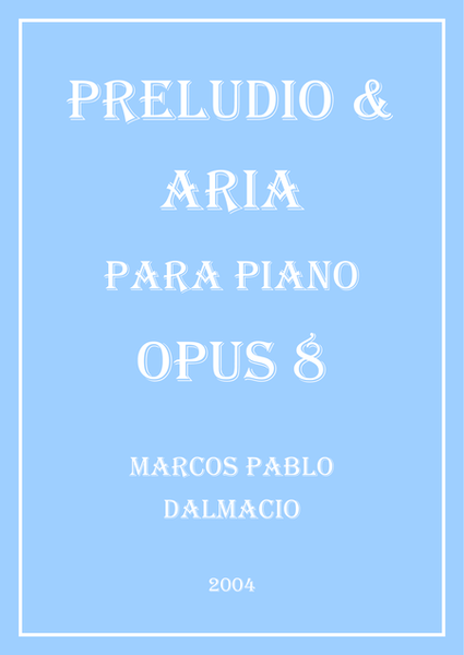 Preludio & Aria para Piano (Spanish Edition) image number null