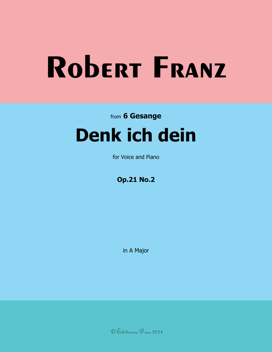 Denk ich dein, by Robert Franz, in A Major Voice scores gallery preview page 1