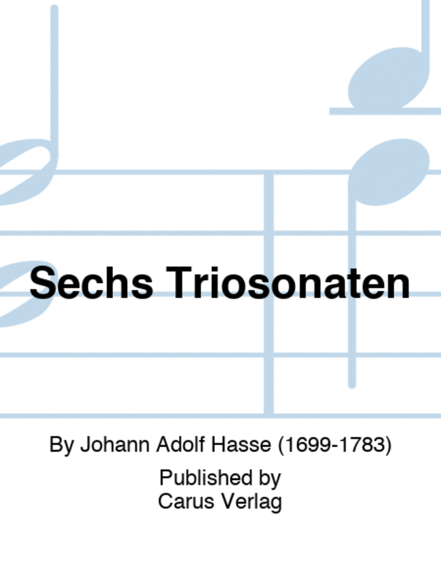 Sechs Triosonaten