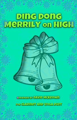 Book cover for Ding Dong Merrily on High, Jazz Style, for Clarinet and Viola Duet