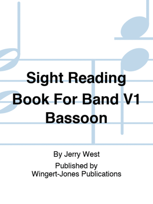 Sight Reading Book For Band V1 Bassoon