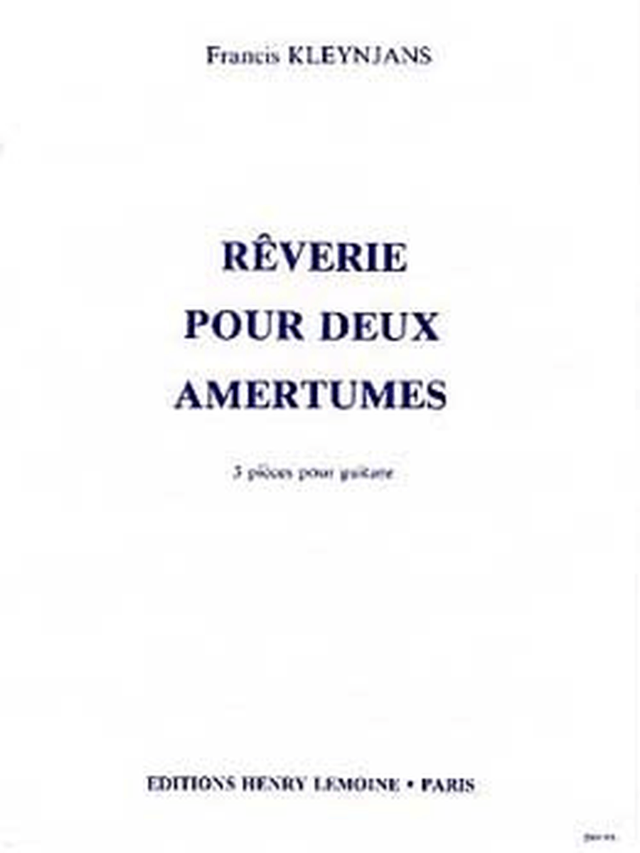 Rêverie pour 2 amertumes