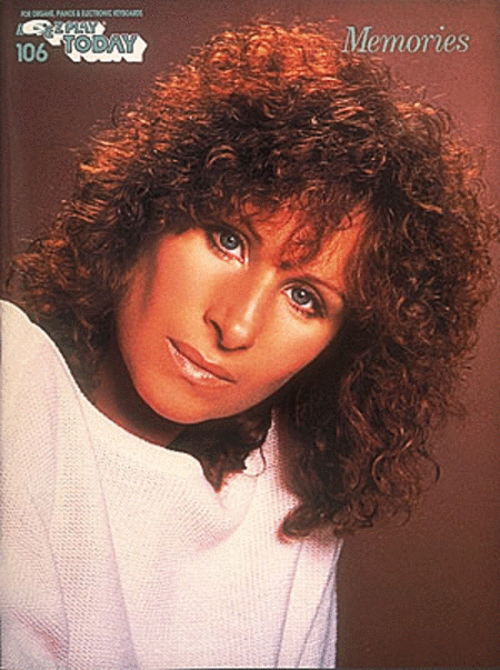 E-Z Play Today #106. Barbra Streisand - Memories