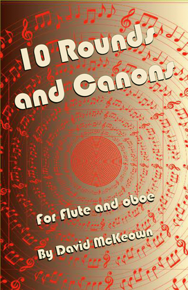 Book cover for 10 Rounds and Canons for Flute and Oboe Duet