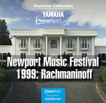 Newport Music Festival 1999: Rachmaninoff