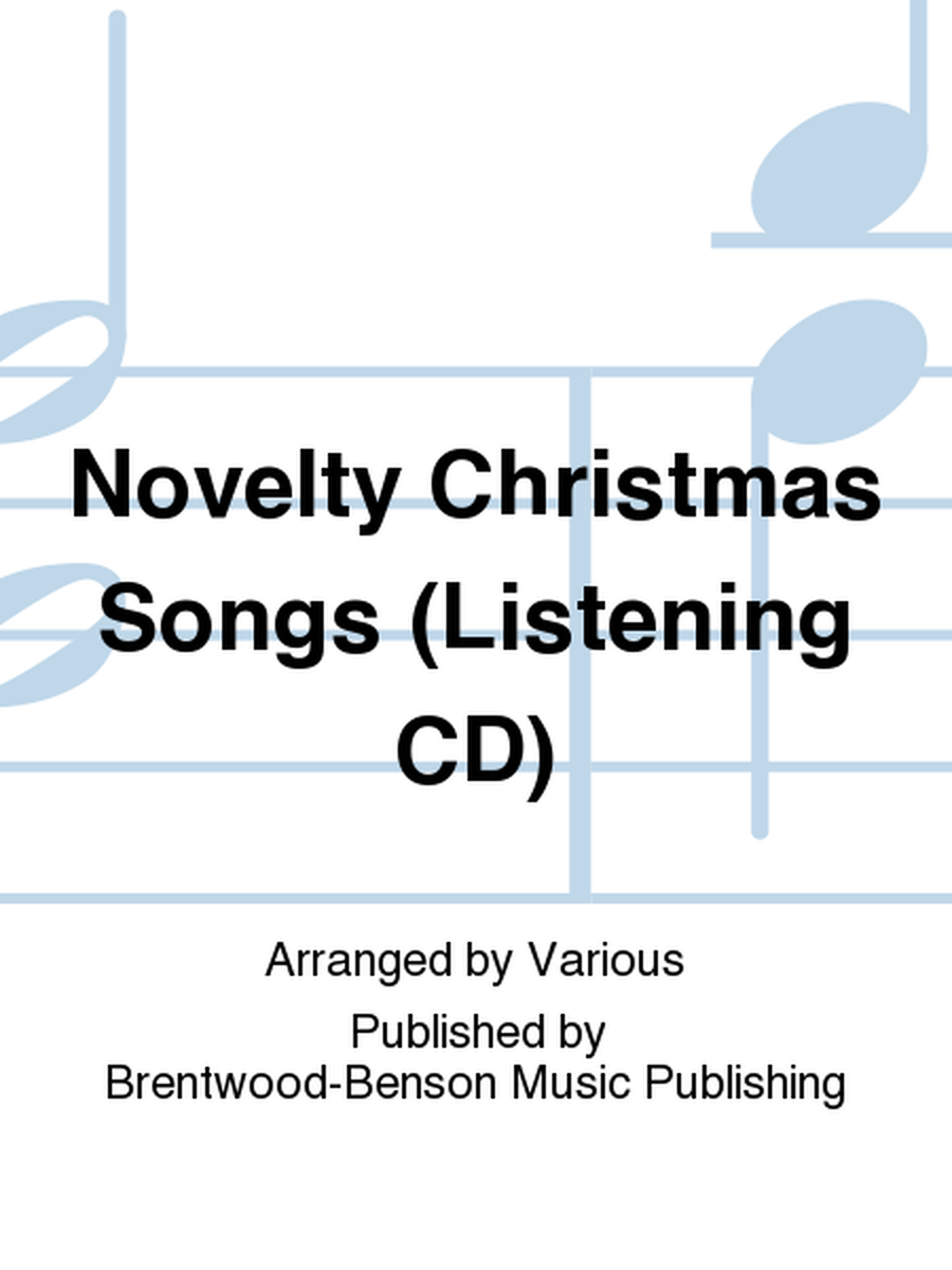 Novelty Christmas Songs (Listening CD)