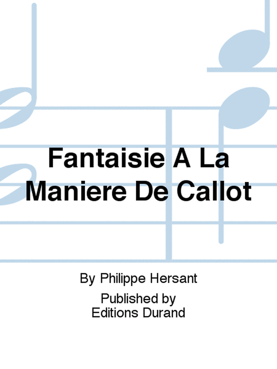 Fantaisie A La Maniere De Callot