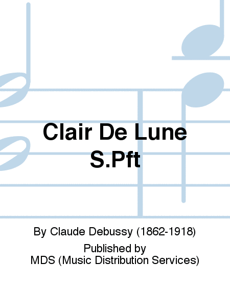 CLAIR DE LUNE S.Pft