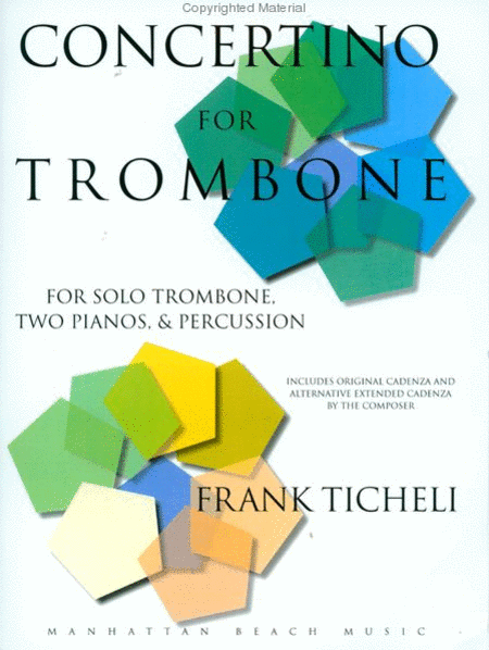 Concertino for Trombone, Two Pianos, and Percussion