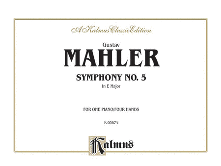 Mahler Symphony No. 5 in E Major (1P4H)