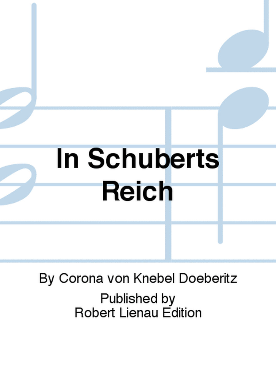 In Schuberts Reich