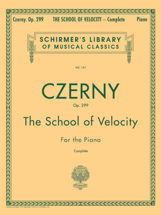 School Of Velocity, Op. 299 - Complete