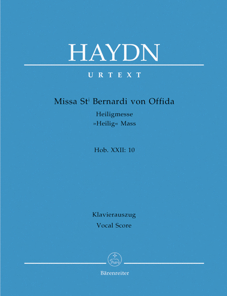 Missa Sancti Bernardi von Offida Hob.XXII:10 'Heilig-Messe'