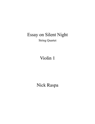 Essay on Silent Night - (string quartet) Violin 1 part
