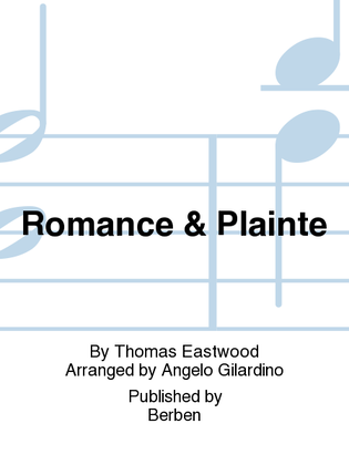 Romance & Plainte