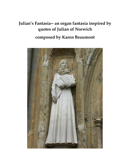 Julian's Fantasia -- organ fantasia inspired by quotes of Julian of Norwich image number null