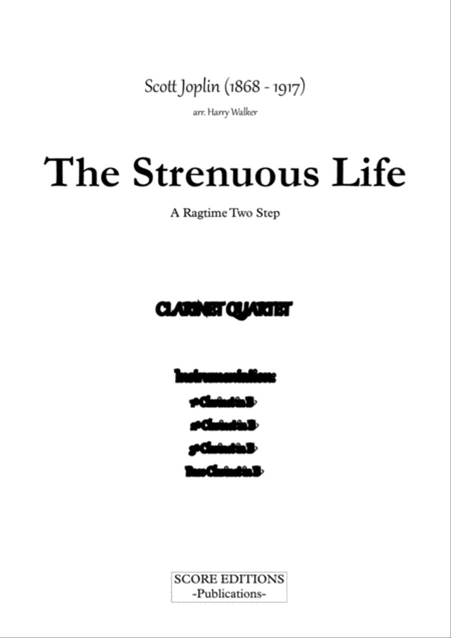 Scott Joplin: The Strenuous Life (for Clarinet Quartet) Clarinet Quartet scores gallery preview page 2