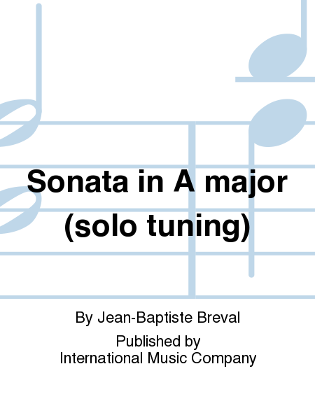Sonata In A Major (Solo Tuning)