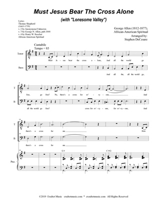 Must Jesus Bear The Cross Alone (with "Lonesome Valley") (Duet for Tenor and Bass Solo)