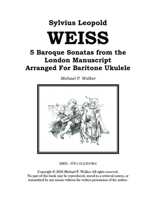 Sylvius Leopold WEISS 5 Baroque Sonatas from the London Manuscript Arranged For Baritone Ukulele