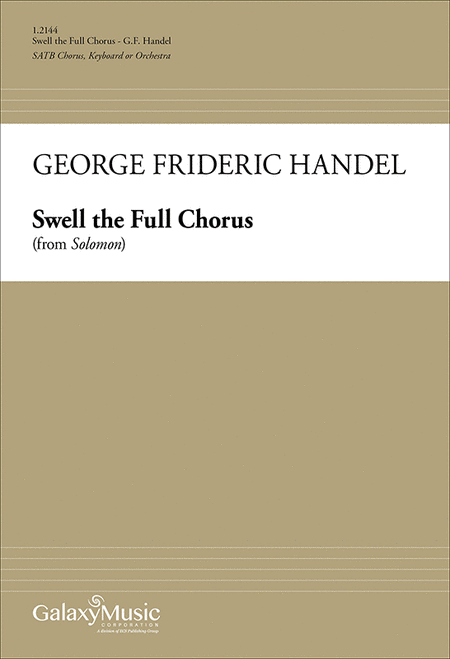 Swell the Full Chorus (from  Solomon )