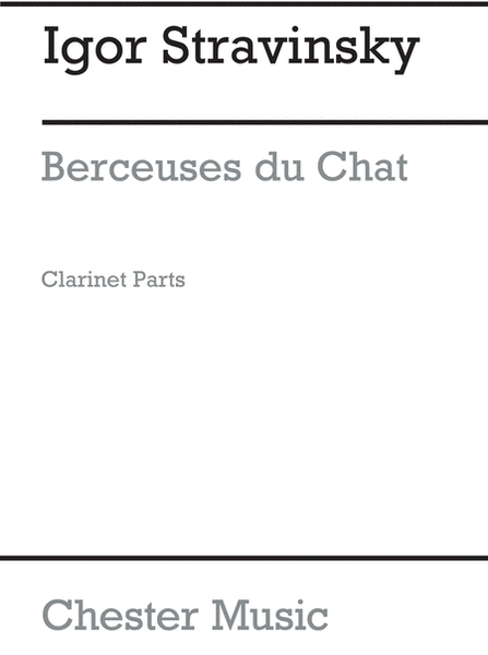 Berceuses Du Chat (Clarinet Parts)