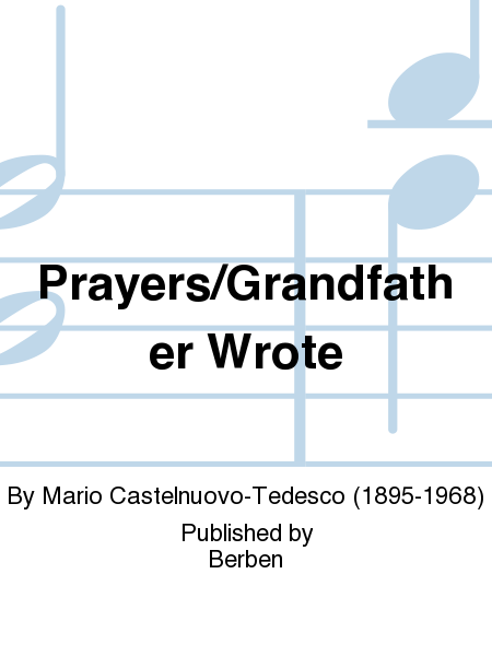 Prayers/Grandfather Wrote