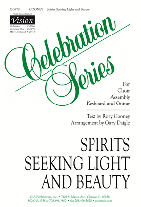 Spirits Seeking Light and Beauty