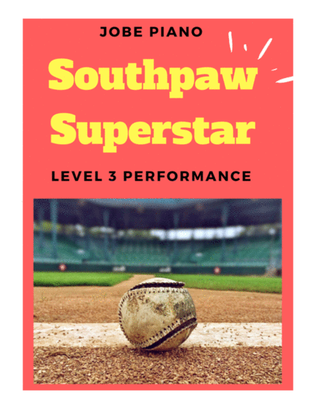 Southpaw Superstar