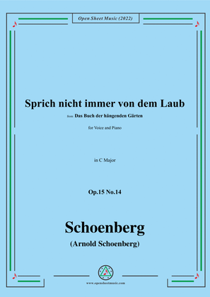 Book cover for Schoenberg-Sprich nicht immer von dem Laub,in C Major,Op.15 No.14