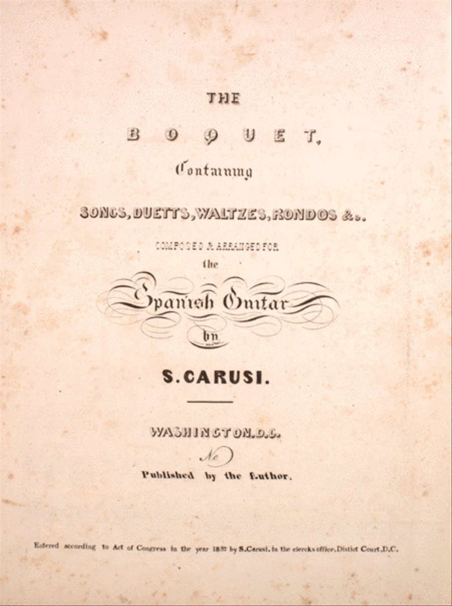 The Bouquet. Containing Songs, Duetts, Waltzes, Rondos, Etc Classical Guitar scores gallery preview page 1