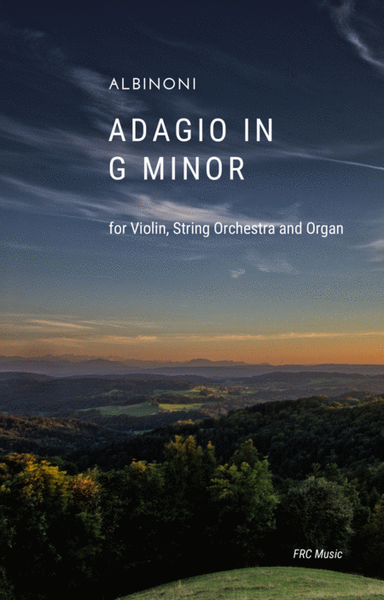 Albinoni: Adagio in G minor - for Violin Solo, Strings and Organ image number null