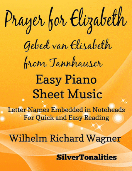 Prayer from Elisabeth Gebed van Elisabeth Tannhouser Easy Piano Sheet Music