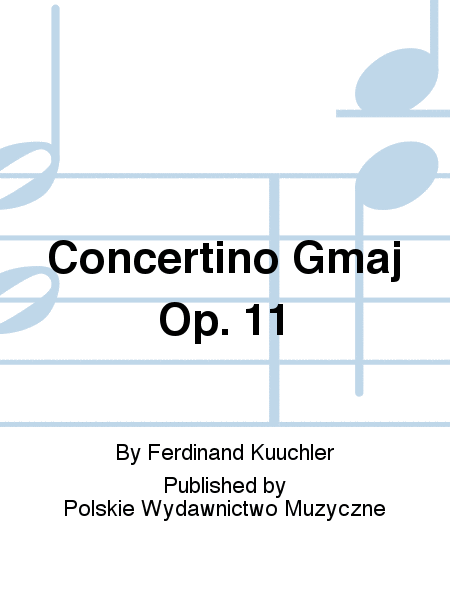 Concertino Gmaj Op. 11