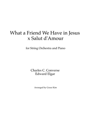 Book cover for What a Friend We Have in Jesus x Salut d'Amour