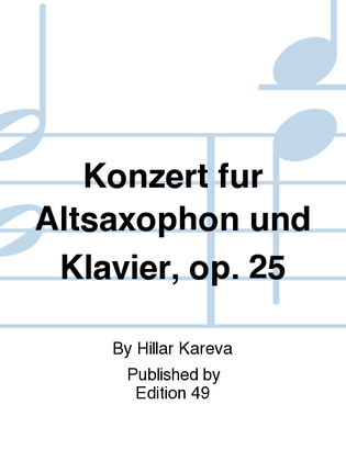 Book cover for Konzert fur Altsaxophon und Klavier, op. 25